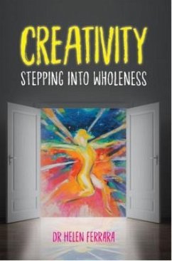Cover Creativity Stepping into Wholeness (eBook, ePUB)