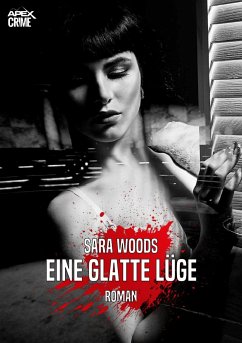 EINE GLATTE LÜGE (eBook, ePUB) - Woods, Sara