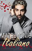 Matrimonio Italiano (Gli Italiani (Indipendenti), #2) (eBook, ePUB)