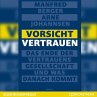Vorsicht Vertrauen (MP3-Download) - Bild 1