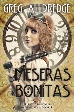 Cover Meseras Bonitas (A Helena Brandywine Adventure, #1) (eBook, ePUB)