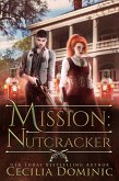 Mission: Nutcracker (Inspector Davidson Mysteries, #2) (eBook, ePUB) Mission: Nutcracker (Inspector Davidson Mysteries, #2) (eBook, ePUB)
