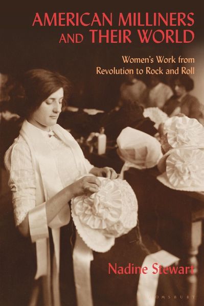 American Milliners and their World (eBook, ePUB)