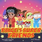 Paige's Super Friends (eBook, ePUB)