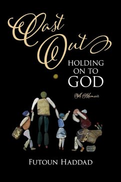 Cover Cast Out: Holding On To God (eBook, ePUB)