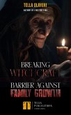 Breaking Witchcraft Barrier Against Family Growth (eBook, ePUB)