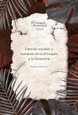 Ciencias sociales y humanas en la Orinoquia y la Amazonia (eBook, ePUB)
