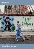 I love Dollars (eBook, ePUB)
