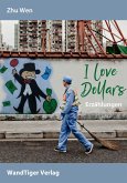 I love Dollars (eBook, ePUB) I love Dollars (eBook, ePUB)