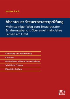 Abenteuer Steuerberaterprüfung (eBook, PDF) - Traub, Stefanie