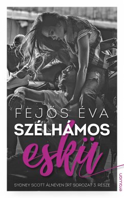 Szélhámos eskü (eBook, ePUB) - Fejős, Éva