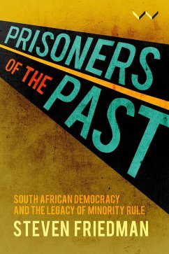 Prisoners of the Past (eBook, ePUB) - Friedman, Steven