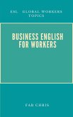 Business English For Workers (eBook, ePUB)