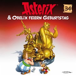 34: Asterix & Obelix feiern Geburtstag (MP3-Download) - Uderzo, Albert; Strunck, Angela; Goscinny, René