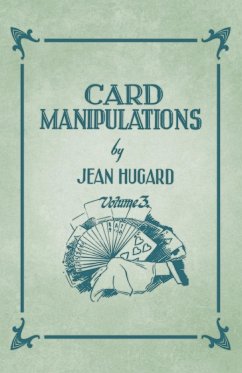 Card Manipulations - Volume 3 (eBook, ePUB) - Hugard, Jean