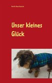 Unser kleines Glück (eBook, ePUB)