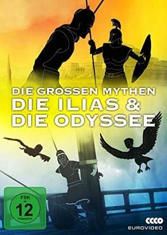 Die großen Mythen - Die Ilias & Die Odyssee - Die Grossen Mythen & Die Ilias & Die Odyssee/4 D