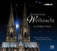 Romantische Weihnacht Im Kölner Dom - Nelles,Theresa/Bönig,Winfried