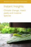 Instant Insights: Climate change, insect pests and invasive species (eBook, ePUB)