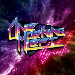 Hyperactive - One Morning Left