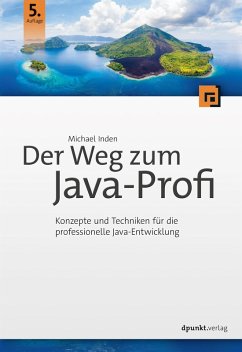 Der Weg zum Java-Profi (eBook, ePUB) - Inden, Michael