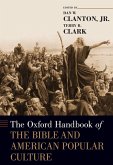 The Oxford Handbook of the Bible and American Popular Culture (eBook, ePUB)