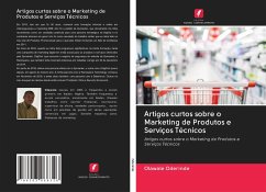 Artigos curtos sobre o Marketing de Produtos e Serviços Técnicos - Oderinde, Olawale