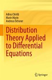 Distribution Theory Applied to Differential Equations