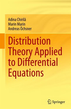 Distribution Theory Applied to Differential Equations - Chirila, Adina;Marin, Marin;Öchsner, Andreas
