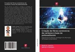 Criação de fibras condutoras de carbono à base de polioxadiazole - Lysenko, Vladimir;Kriskovets, Maksim