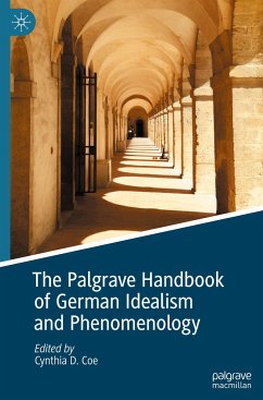 The Palgrave Handbook of German Idealism and Phenomenology