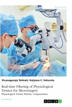 Real-time Filtering of Physiological Tremor for Microsurgery. Physiological Tremor Robotic Compensation