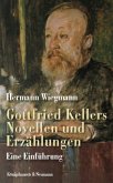 Gottfried Kellers Novellen und Erzählungen