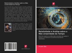 Relatividade e Análise sobre a Não Linearidade do Tempo - Das, Priyam