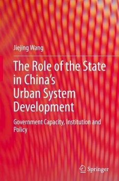 The Role of the State in China¿s Urban System Development - Wang, Jiejing