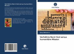Verhältnis Nord-Süd versus humanitäre Mission - Belizaire, Sony