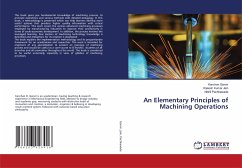 An Elementary Principles of Machining Operations - Ganvir, Kanchan;Jain, Rakesh Kumar;Pachkawade, Nikhil