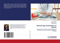 Dental Age Estimation in Adults