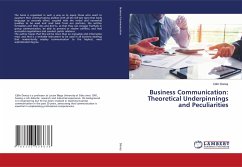 Business Communication: Theoretical Underpinnings and Peculiarities