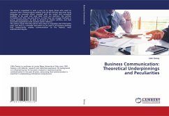 Business Communication: Theoretical Underpinnings and Peculiarities - Denes, Calin