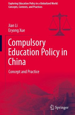 Compulsory Education Policy in China - Li, Jian;Xue, Eryong