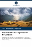 Umweltrisikomanagement in Kolumbien