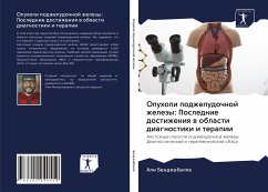 Opuholi podzheludochnoj zhelezy: Poslednie dostizheniq w oblasti diagnostiki i terapii - Bendzhaballa, Ali