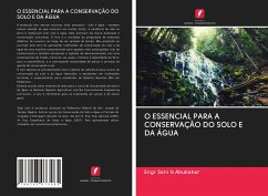 O ESSENCIAL PARA A CONSERVAÇÃO DO SOLO E DA ÁGUA Cover O ESSENCIAL PARA A CONSERVAÇÃO DO SOLO E DA ÁGUA
