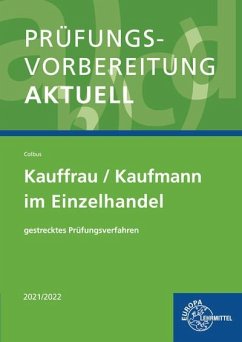 Prüfungsvorbereitung aktuell - Kauffrau / Kaufmann im Einzelhandel - Colbus, Gerhard