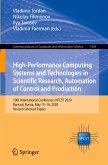 High-Performance Computing Systems and Technologies in Scientific Research, Automation of Control and Production