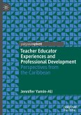 Teacher Educator Experiences and Professional Development