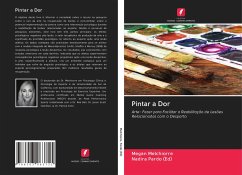 Pintar a Dor - Melchiorre, Megan;Pardo (Ed), Nadira