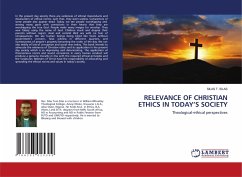 RELEVANCE OF CHRISTIAN ETHICS IN TODAY¿S SOCIETY