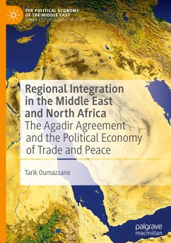 Regional Integration in the Middle East and North Africa - Oumazzane, Tarik